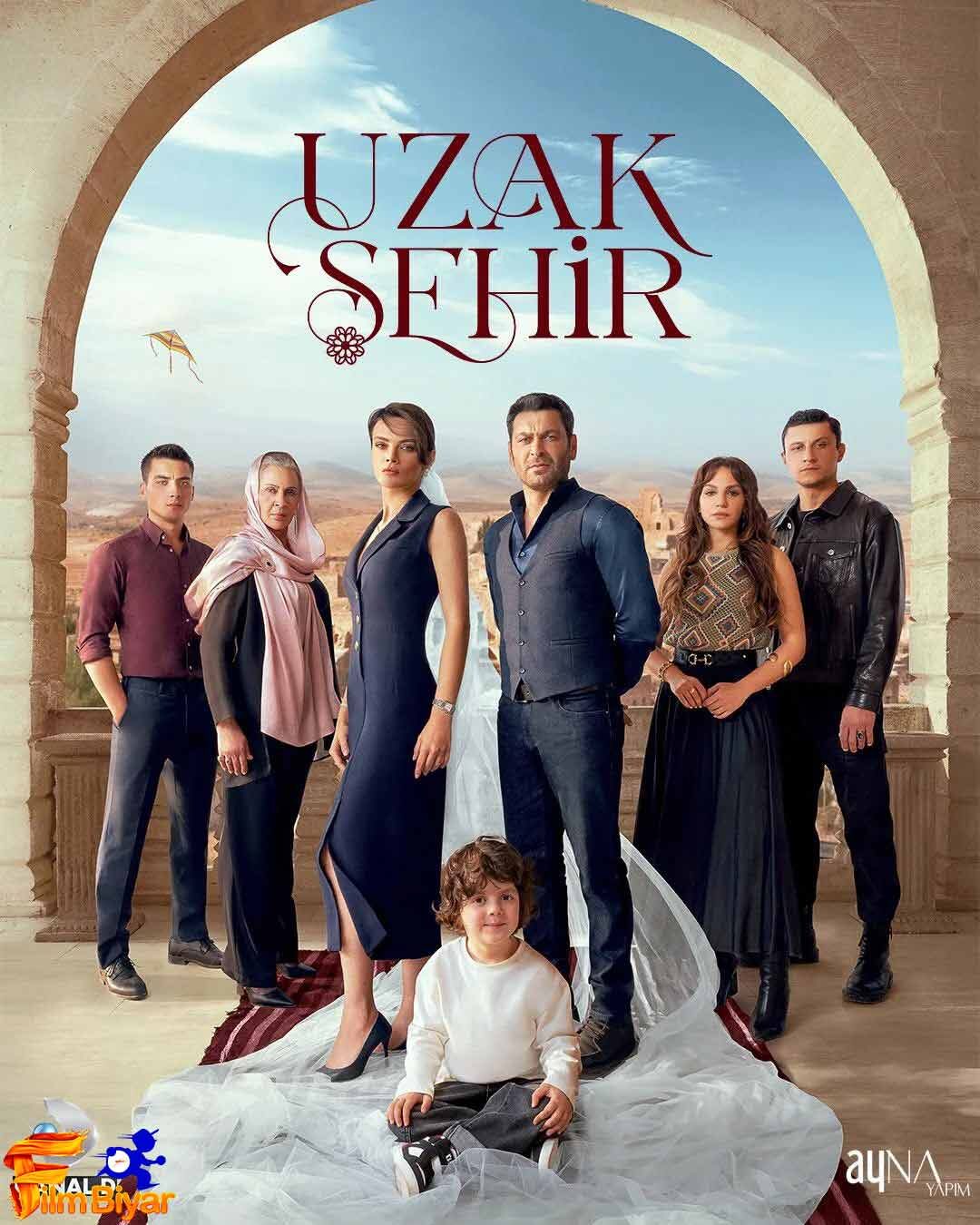 سریال شهر دور Uzak Sehir